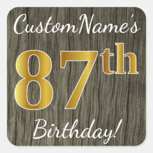 Faux Wood, Faux Gold 87th Birthday + Custom Name Square Sticker