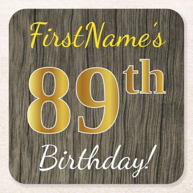 Faux Wood, Faux Gold 89th Birthday + Custom Name Square Paper Coaster (Front)