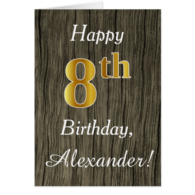 Faux Wood, Faux Gold 8th Birthday + Custom Name (Front)