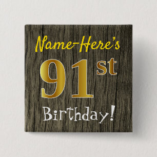 Faux Wood, Faux Gold 91st Birthday + Custom Name 15 Cm Square Badge