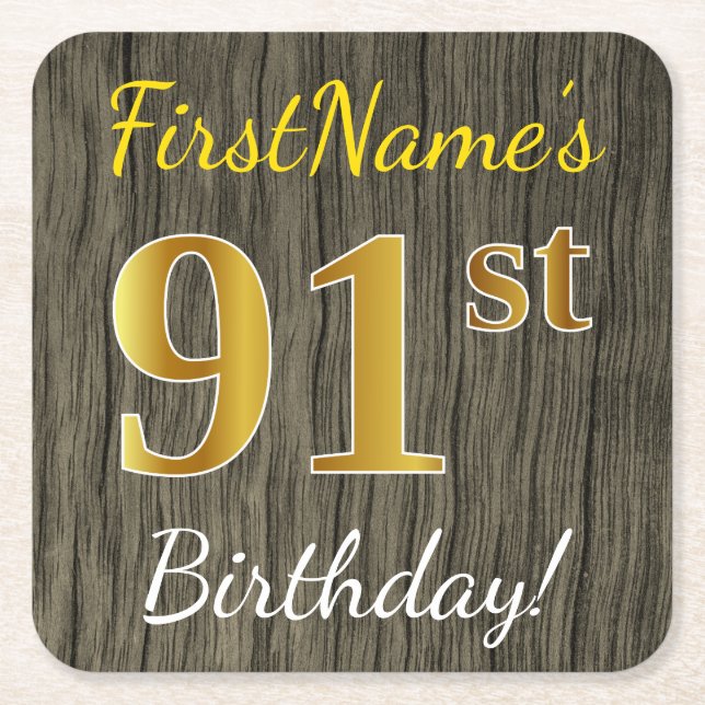 Faux Wood, Faux Gold 91st Birthday + Custom Name Square Paper Coaster (Front)