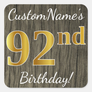 Faux Wood, Faux Gold 92nd Birthday + Custom Name Square Sticker