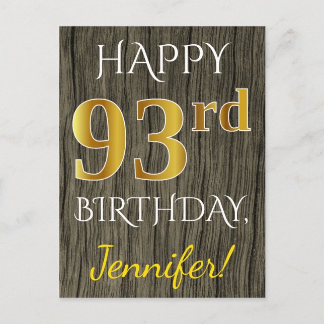 Faux Wood, Faux Gold 93rd Birthday + Custom Name Postcard (Front)