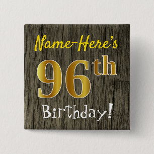 Faux Wood, Faux Gold 96th Birthday + Custom Name 15 Cm Square Badge