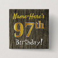 Faux Wood, Faux Gold 97th Birthday + Custom Name