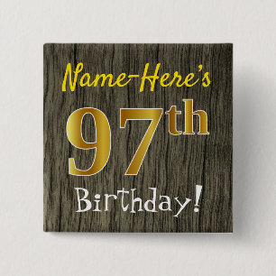 Faux Wood, Faux Gold 97th Birthday + Custom Name 15 Cm Square Badge