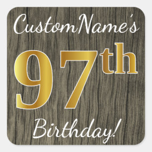 Faux Wood, Faux Gold 97th Birthday + Custom Name Square Sticker