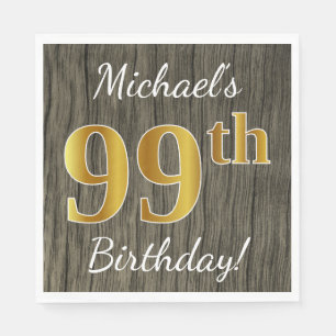 Faux Wood, Faux Gold 99th Birthday + Custom Name Napkin