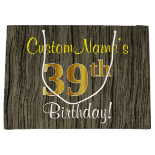 Faux Wood Look, Faux Gold 39th Birthday + Name Large Gift Bag