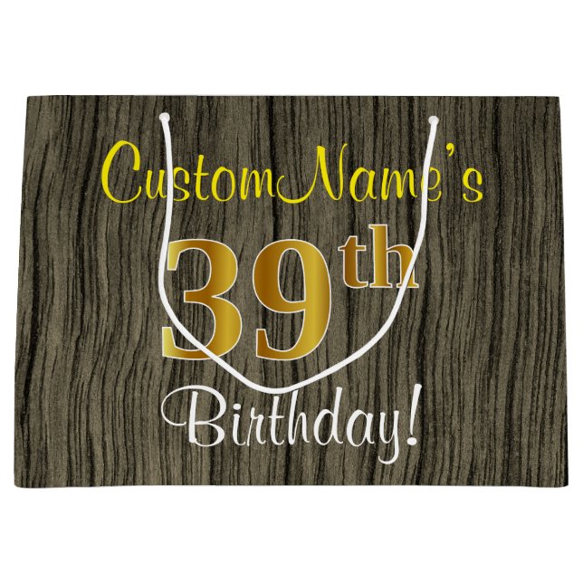 Faux Wood Look, Faux Gold 39th Birthday + Name Large Gift Bag (Front)