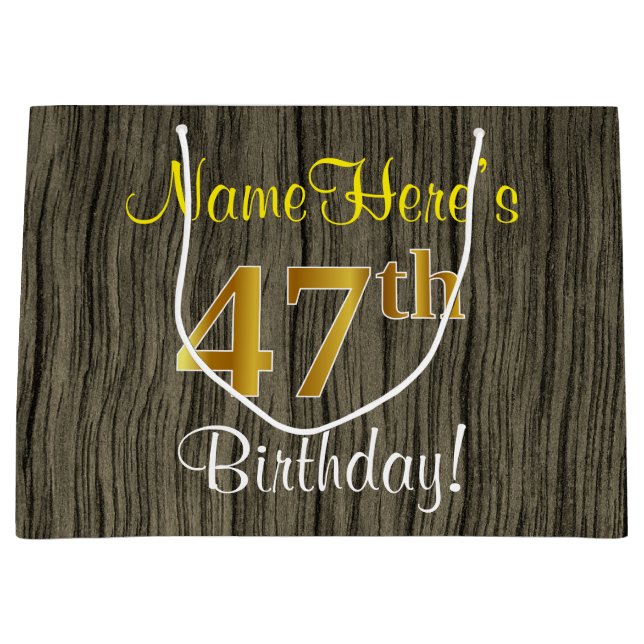 Faux Wood Look, Faux Gold 47th Birthday + Name Large Gift Bag (Front)