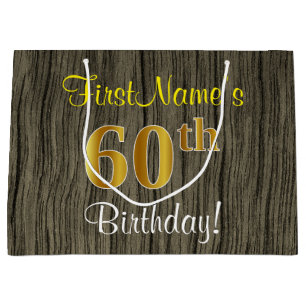 Faux Wood Look, Faux Gold 60th Birthday + Name Large Gift Bag