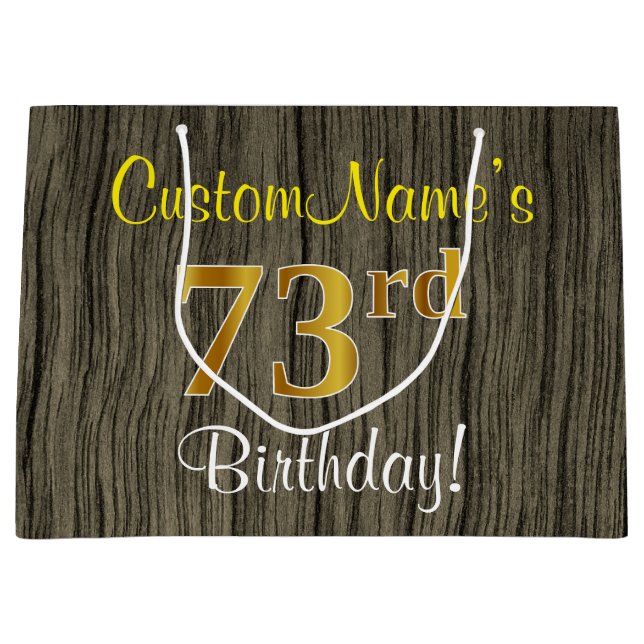 Faux Wood Look, Faux Gold 73rd Birthday + Name Large Gift Bag (Front)