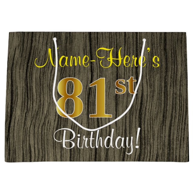 Faux Wood Look, Faux Gold 81st Birthday + Name Large Gift Bag (Front)