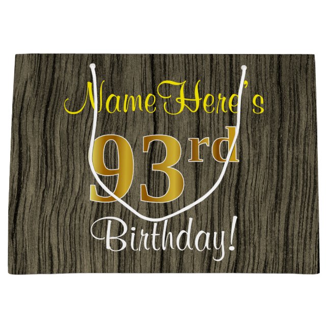 Faux Wood Look, Faux Gold 93rd Birthday + Name Large Gift Bag (Front)