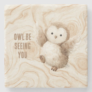 Faux Wood Owl Be Seeing You Stone Coaster