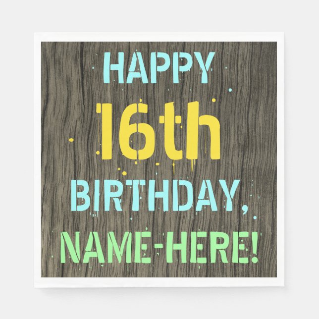 Faux Wood, Painted Text Look, 16th Birthday + Name Napkin (Front)