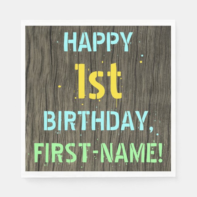 Faux Wood, Painted Text Look, 1st Birthday + Name Napkin (Front)