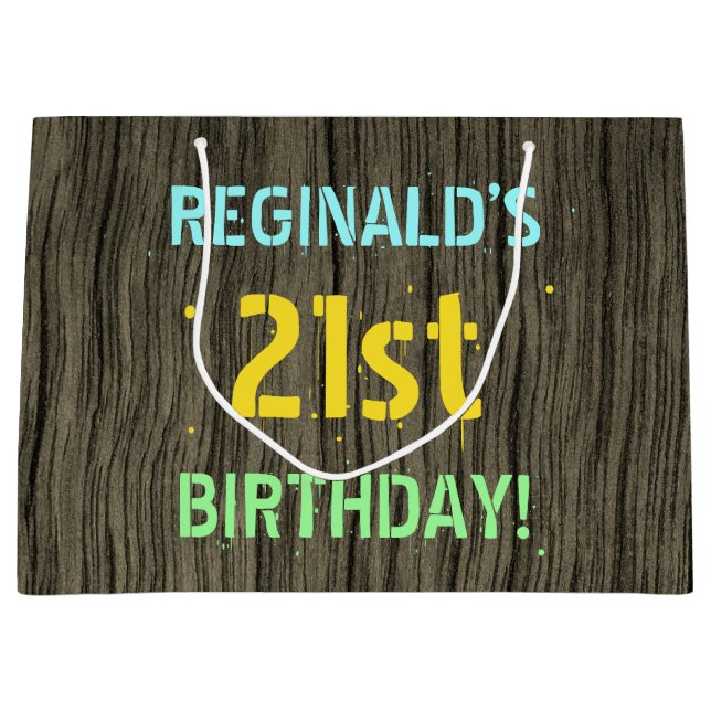 Faux Wood, Painted Text Look, 21st Birthday + Name Large Gift Bag (Front)