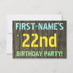 Faux Wood, Painted Text Look, 22nd Birthday + Name Invitation