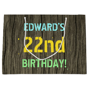 Faux Wood, Painted Text Look, 22nd Birthday + Name Large Gift Bag