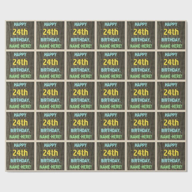 Faux Wood, Painted Text Look, 24th Birthday + Name Wrapping Paper (Flat)