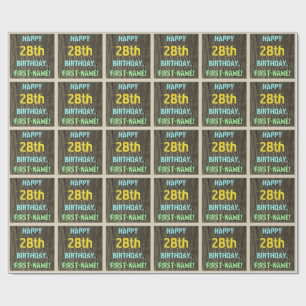 Faux Wood, Painted Text Look, 28th Birthday + Name Wrapping Paper