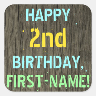 Faux Wood, Painted Text Look, 2nd Birthday + Name Square Sticker