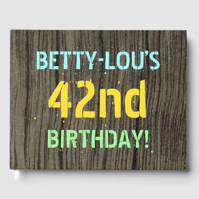 Faux Wood, Painted Text Look, 42nd Birthday + Name Guest Book (Front)
