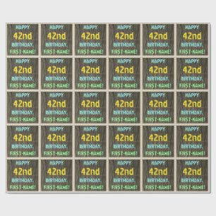 Faux Wood, Painted Text Look, 42nd Birthday + Name Wrapping Paper