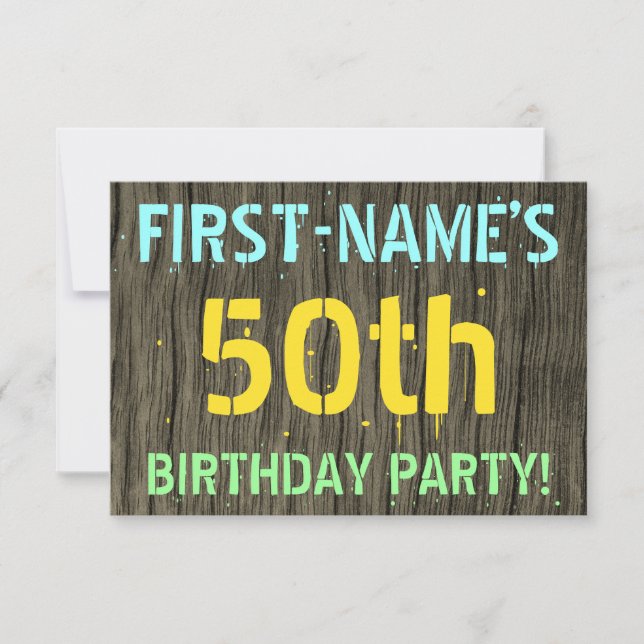 Faux Wood, Painted Text Look, 50th Birthday + Name Invitation (Front)