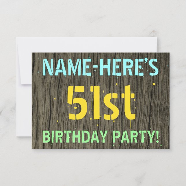 Faux Wood, Painted Text Look, 51st Birthday + Name Invitation (Front)
