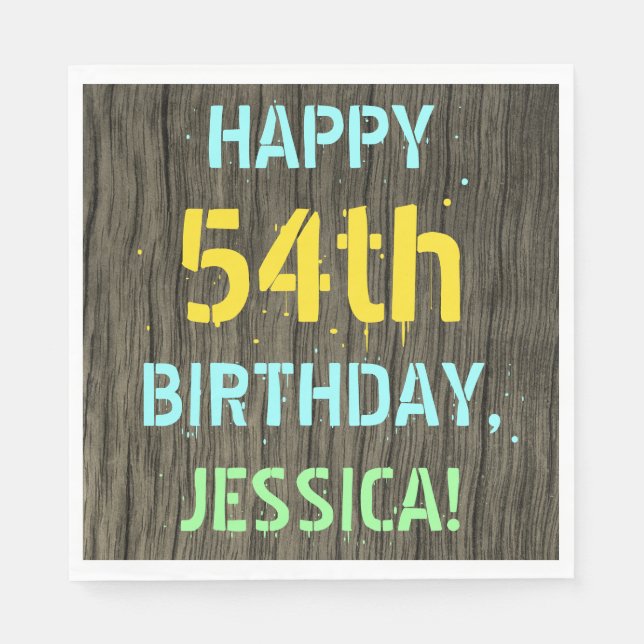 Faux Wood, Painted Text Look, 54th Birthday + Name Napkin (Front)