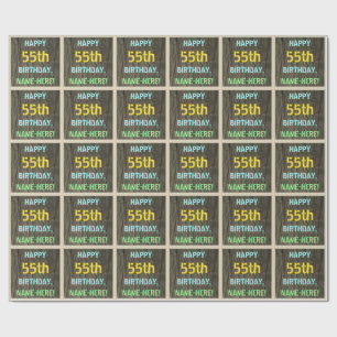 Faux Wood, Painted Text Look, 55th Birthday + Name Wrapping Paper