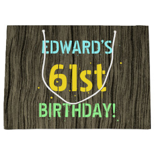 Faux Wood, Painted Text Look, 61st Birthday + Name Large Gift Bag