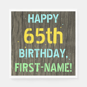 Faux Wood, Painted Text Look, 65th Birthday + Name Napkin