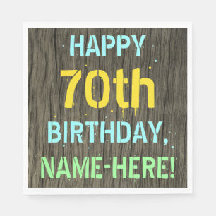 Faux Wood, Painted Text Look, 70th Birthday + Name Napkin