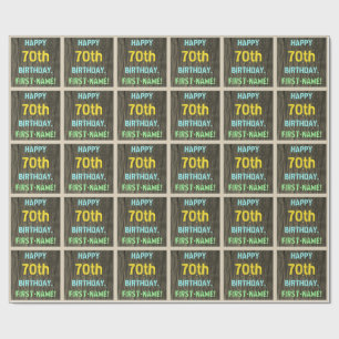 Faux Wood, Painted Text Look, 70th Birthday + Name Wrapping Paper
