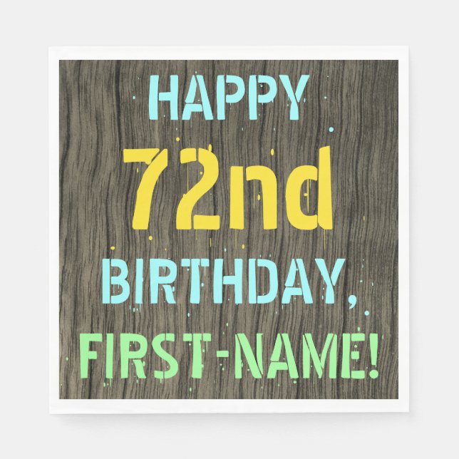 Faux Wood, Painted Text Look, 72nd Birthday + Name Napkin (Front)