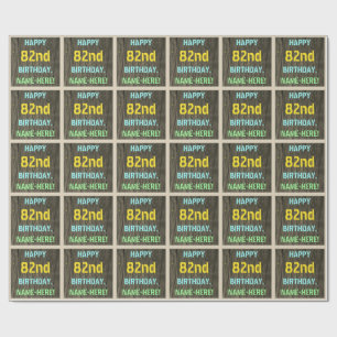 Faux Wood, Painted Text Look, 82nd Birthday + Name Wrapping Paper