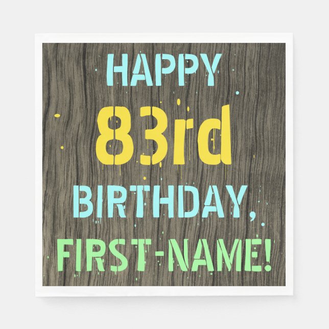 Faux Wood, Painted Text Look, 83rd Birthday + Name Napkin (Front)
