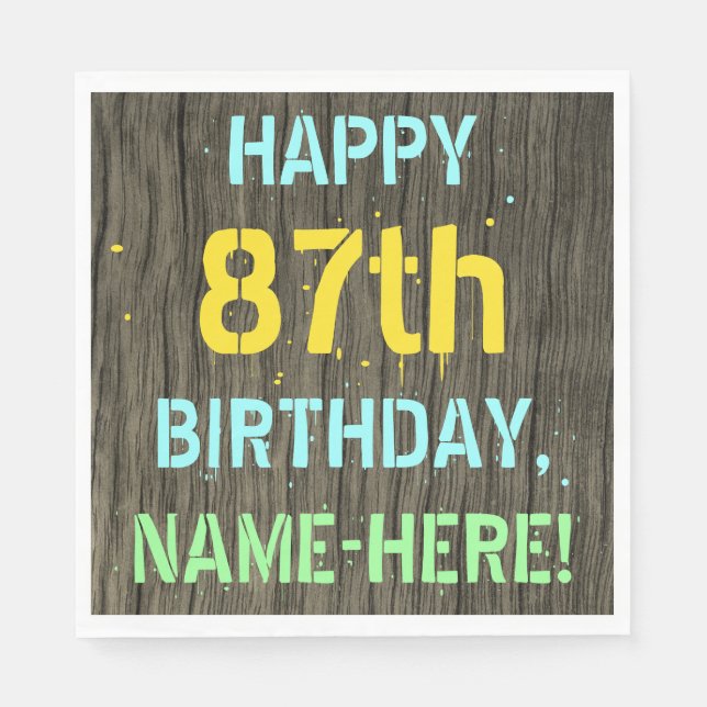 Faux Wood, Painted Text Look, 87th Birthday + Name Napkin (Front)