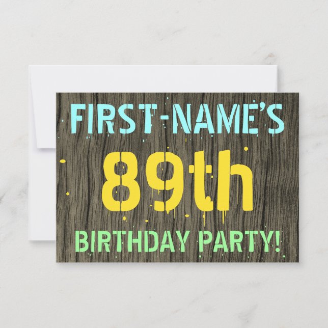 Faux Wood, Painted Text Look, 89th Birthday + Name Invitation (Front)