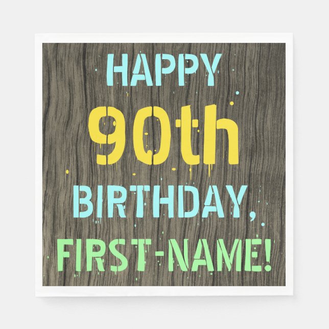 Faux Wood, Painted Text Look, 90th Birthday + Name Napkin (Front)