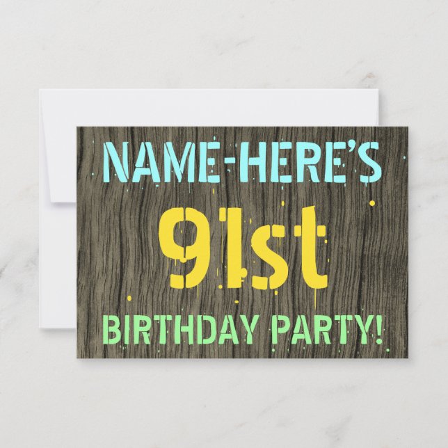 Faux Wood, Painted Text Look, 91st Birthday + Name Invitation (Front)