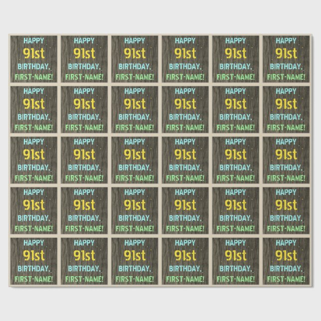 Faux Wood, Painted Text Look, 91st Birthday + Name Wrapping Paper (Flat)