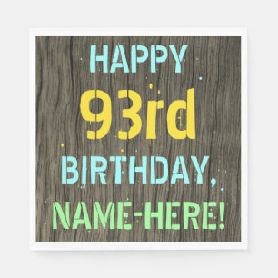 Faux Wood, Painted Text Look, 93rd Birthday + Name Napkin