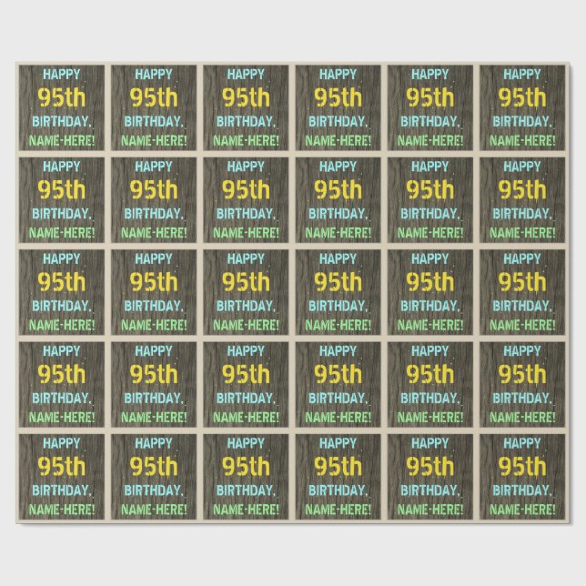 Faux Wood, Painted Text Look, 95th Birthday + Name Wrapping Paper (Flat)