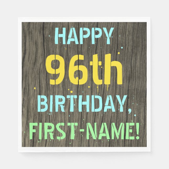 Faux Wood, Painted Text Look, 96th Birthday + Name Napkin (Front)