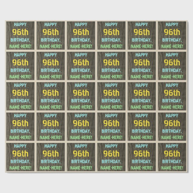 Faux Wood, Painted Text Look, 96th Birthday + Name Wrapping Paper (Flat)